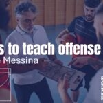 basketball clinic drills coach Drills to Teach Players Offense - Ettore Messina