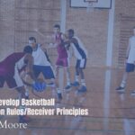 basketball clinic drill coach penetration rules