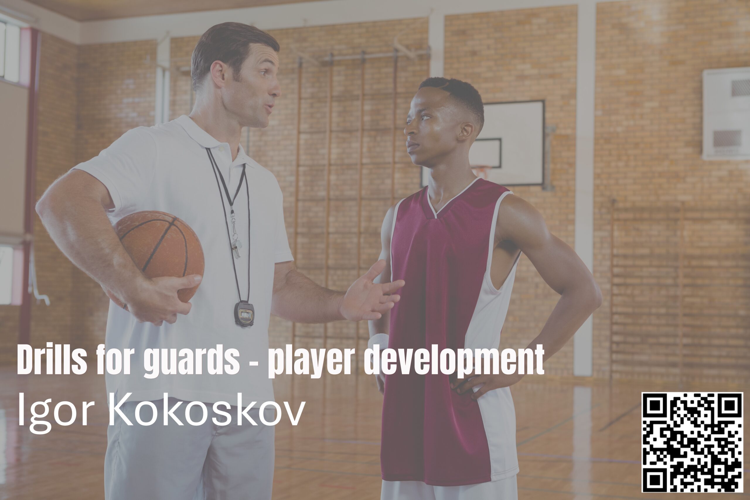 basketball clinic drills notes player development igor kokoskov